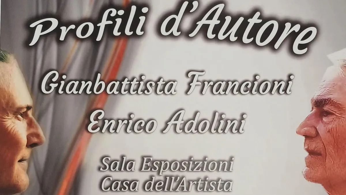 Alla Casa dell’Artista “Profili d’Autore”: in mostra Gianbattista Francioni ed Enrico Adolini